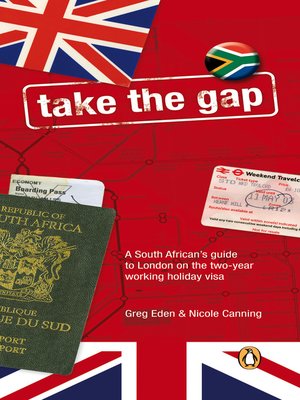 cover image of Take the Gap--A South African handbook for two years in London